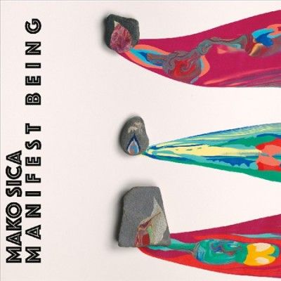 Mako Sica - Manifest Being (Vinyl)