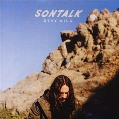 Sontalk - Stay Wild (CD)