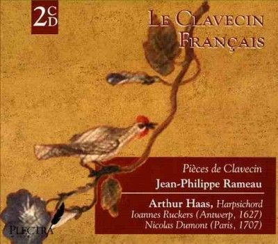 Arthur Haas - Haas/rameau: Le Clavecin Francais/rame (CD)