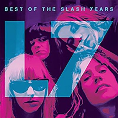 L7 - Best Of The Slash Years (Vinyl)