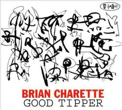 Brian Charette - Good Tipper (CD)