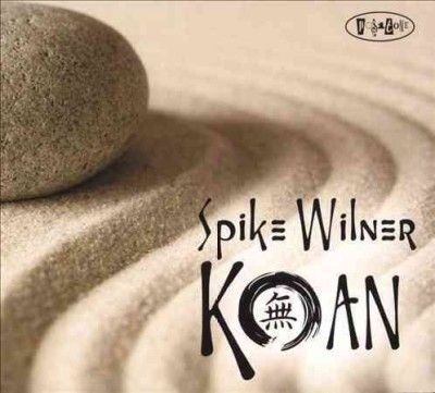 Spike Wilner - Koan (CD)