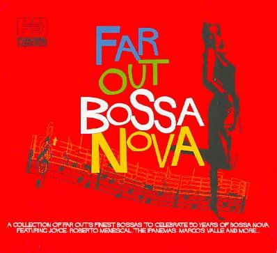 Far Out Bossa Nova (CD / Album)