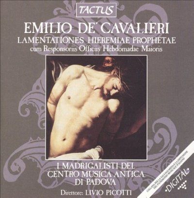 Emilio De' Cavalieri: Lamentationes Hieremiae Prophetae (CD / Album)