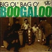 Various - Big Ol Bag Of Boogaloo V2 (Vinyl)