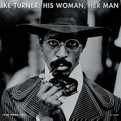 Ike Turner - His Woman Her Man (Vinyl)