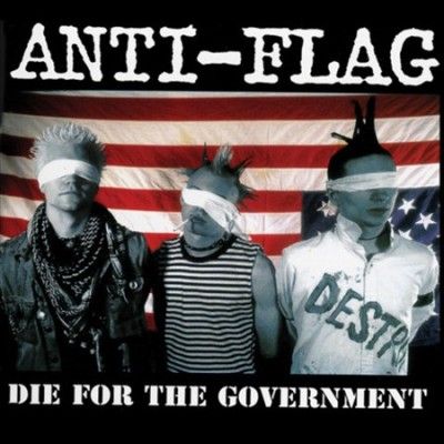 Anti - Flag - Die For The Government (Vinyl)