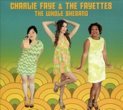 Charlie Faye - Whole Shebang (CD)