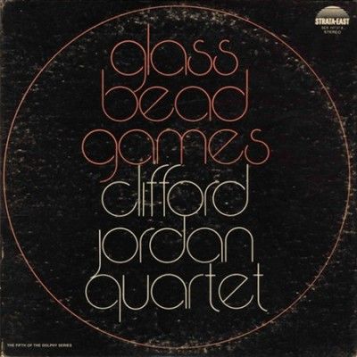 Clifford Jordan - Glass Bead Games (Vinyl)