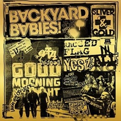 Backyard Babies - Sliver &amp; Gold (Vinyl)