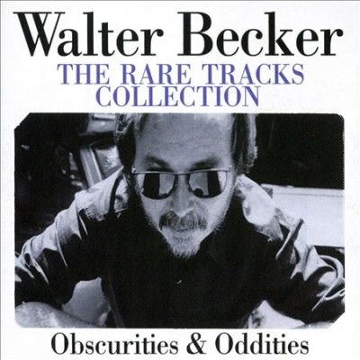 Walter Becker - Rare Tracks Collection (CD)