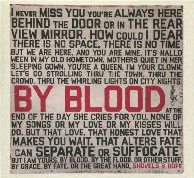 Shovels &amp; Rope - By Blood (CD)