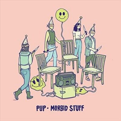 Pup - Morbid Stuff (Vinyl)