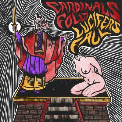 Cardinals Folly/Lucifer's Fall (Vinyl / 12" Album)