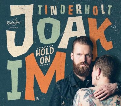 Joakim Tinderholt - Hold On (Vinyl)
