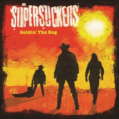Supersuckers - Holdin The Bag (Vinyl)