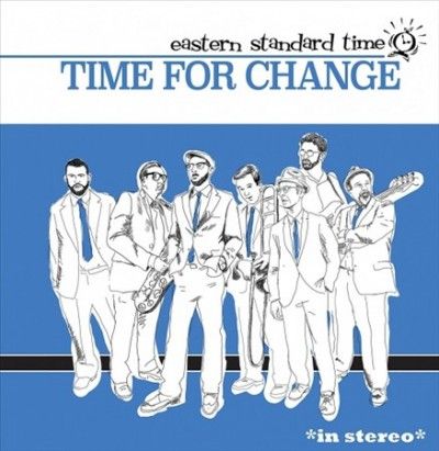 Eastern Standard Tim - Time For Change (Vinyl)