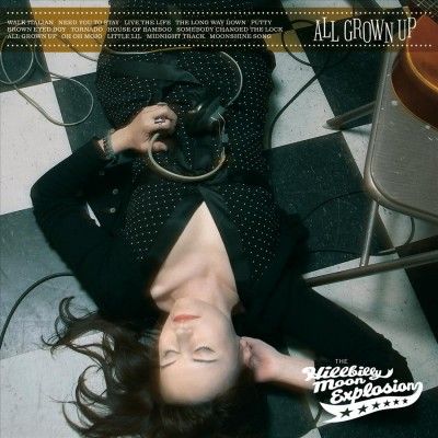 Hillbilly Moon Explo - All Grown Up (Vinyl)