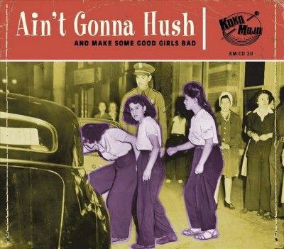 Ain't Gonna Hush (CD / Album)