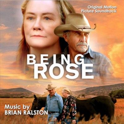 Brian Ralston - Being Rose (ost) (CD)