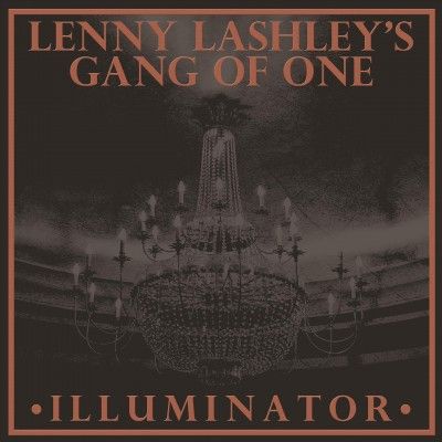 Lenny Lashley's Gang - Illuminator (CD)
