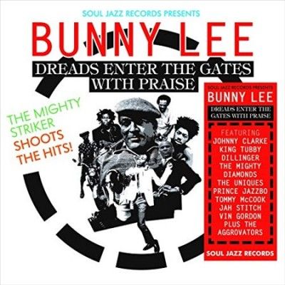 Bunny Lee: Dreads Enter the Gates With Praise (Vinyl / 12" Album)