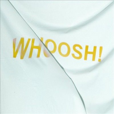 Whoosh (CD / Album)