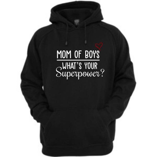 Qtees Africa Mom of boys, what's your superpower Hoodie