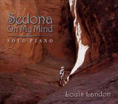 Louis Landon - Sedona On My Mind (solo Piano) (CD)