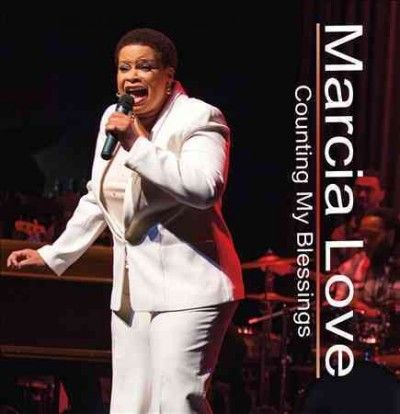 Marcia Love - Counting My Blessings (CD)