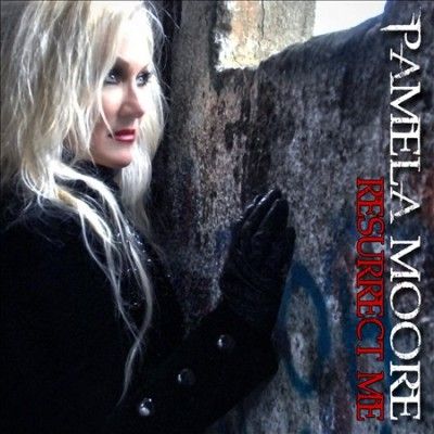 Pamela Moore - Resurrect Me (CD)