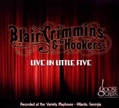 Blair Crimmins - Live In Little Five (CD)