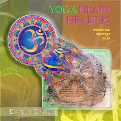 Vito David Gregoli - Yoga Heart Healing (CD)