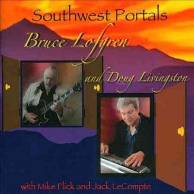 Bruce Lofgren - Southwest Portals (CD)
