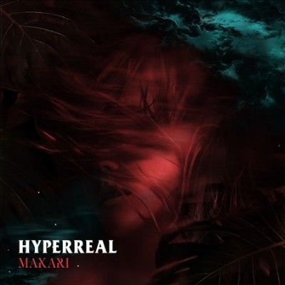 Makari - Hyperreal (Vinyl)