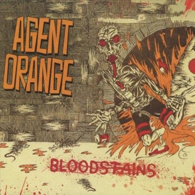 Agent Orange - Bloodstains (Vinyl)