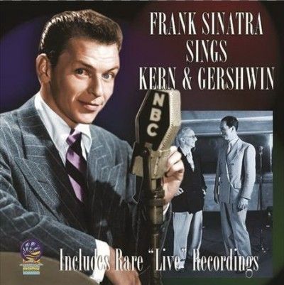 Frank Sinatra Sings Kern and Gershwin (CD / Album)