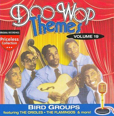 Doo Wop Themes Vol 19:Bird Groups - (Import CD)