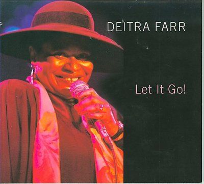 Deitra Farr - Let It Go (CD)
