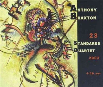 Anthony Braxton - 23 Standards Quartet 2003 (CD)
