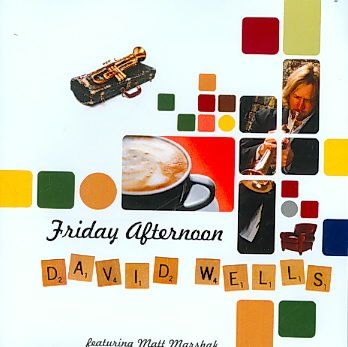 David Wells - Friday Afternoon (CD)