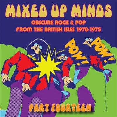 Mixed Up Minds Part Fourteen (CD / Album)