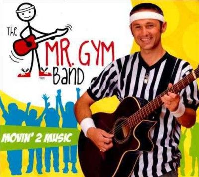 Mr. Gym Band - Movin 2 Music (CD)