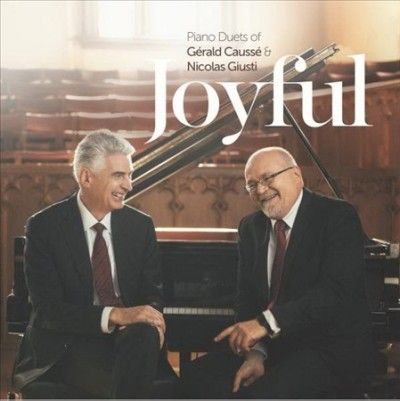 Gerald Causse - Joyful: Piano Duets Of Gerald Causse &amp; (CD)