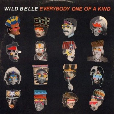 Wild Belle - Everybody One Of A Kind (CD)