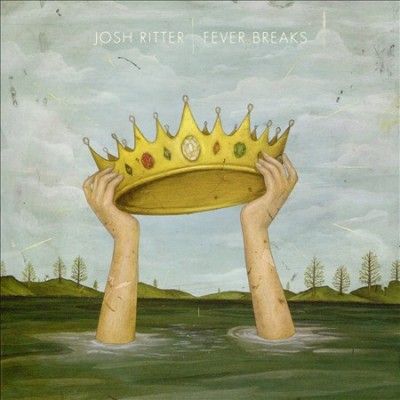 Josh Ritter - Fever Breaks (CD)