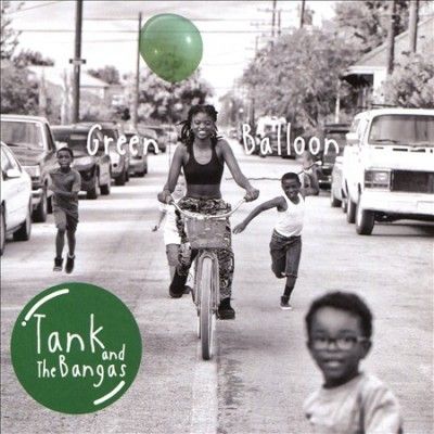 Tank &amp; The Bangas - Green Balloon (CD)