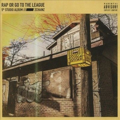 2 Chainz - Rap Or Go To The League (CD)