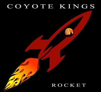 Coyote Kings - Rocket (CD)