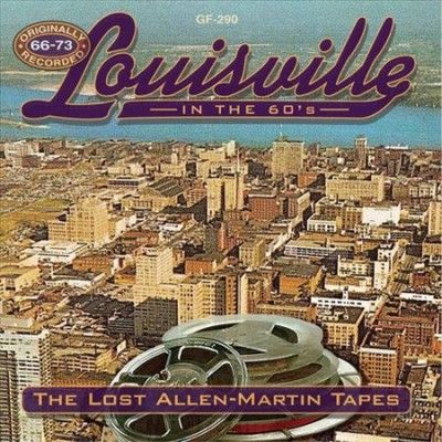 Various - Louisville In The 60s: Lost Allen Mart (CD)